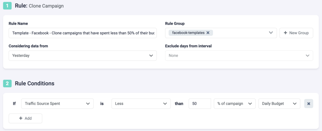 Rule Example 7 Facebook and TheOptimizer: Clone Campaigns That Have Spent Less Than 50% of Their Budget in the Previous Day P1